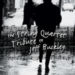 Jeff Buckley Tribute: String Quartet